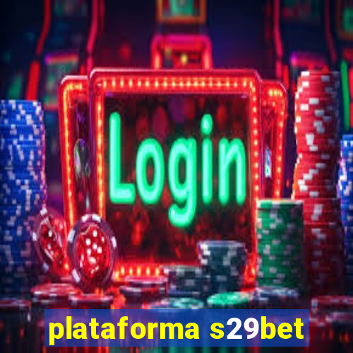 plataforma s29bet